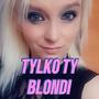 Tylko ty (Blondi)