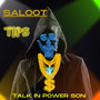 TIPS - TALK IN POWER SON (Explicit)