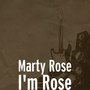 I'm Rose