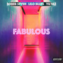 Fabulous (Explicit)