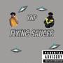 Flying Saucer (Explicit)