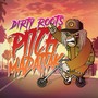 Dirty Roots (Explicit)