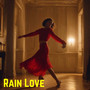 Rain Love