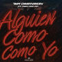 Alguien Como Yo (feat. Mistter Mp)