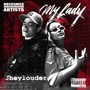 My Lady (feat. Jhey Louder)