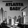 Atlanta Baby (feat. DreeDolla)