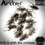 Kick it with the Crickets (Explicit)