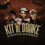 Kit de Drake (Explicit)