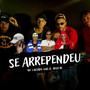 Se Arrependeu (Explicit)