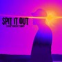 Spit It Out (feat. Menesed & DJ Ropo) [Explicit]