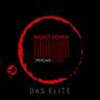 Psycho (MOIST Remix)