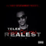 Rise of tha Realest (Explicit)