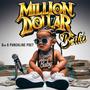 Million $ Bebito (Explicit)