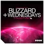 Blizzard / Wednesdays