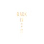 Back Into It (feat. G5, Nelz & G.Q.) [Explicit]