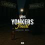 Yonkers Finest (Explicit)