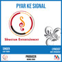 Pyar Ke Signal - Single