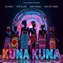 Kuna Kuna (Remix) [Explicit]