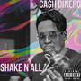 Shake N All (Explicit)