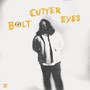 Bolt Cutter Eyes