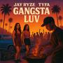 Gangsta Luv