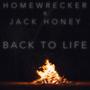 Back To Life (feat. Jack Honey)