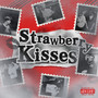 Strawberry Kisses (Explicit)