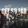 Get So Far (Single)