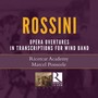 Rossini: Operatic Overtures in Transcriptions for Wind Band (Ricercar in Eco)