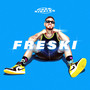 Freski (Explicit)