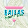 Bailas