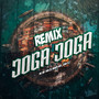 Joga Joga (Remix) [Explicit]