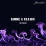 Gimme a Reason (Explicit)