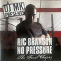 No Pressure (Explicit)