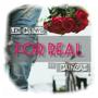 For Real (Explicit)