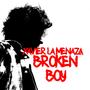 Broken Boy (Explicit)