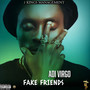 Fake Friends (Explicit)