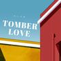 Tomber Love (Explicit)