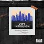 CITY INTRUSION (feat. Zackfetty) (EP)