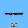 neva change (Explicit)