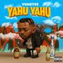 Yahu Yahu (Explicit)