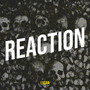 Reaction (Explicit)