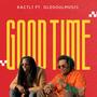 Good Time (feat. Oldsoulmusic) [Explicit]