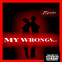 My Wrongs (Explicit)
