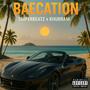 Baecation (Explicit)