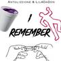 I Remember (feat. Lil4dadon) [Explicit]