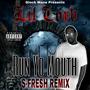 Run Your Mouth (feat. Lil Corb) [S-FRESH REMIX ] [Explicit]