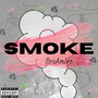 Smoke (Explicit)