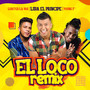 El Loco (Remix)