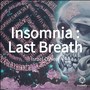 Insomnia: Last Breath